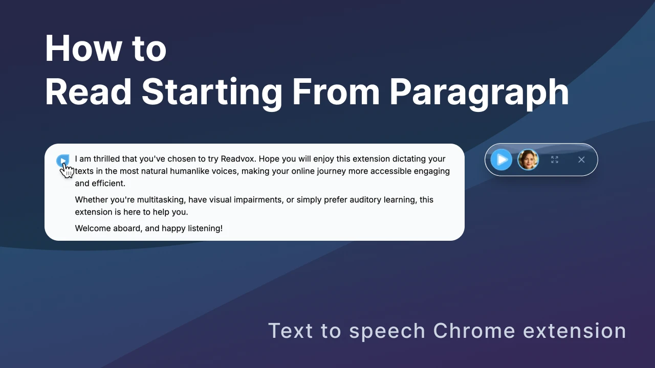How to Read Starting From Paragraph with Readvox